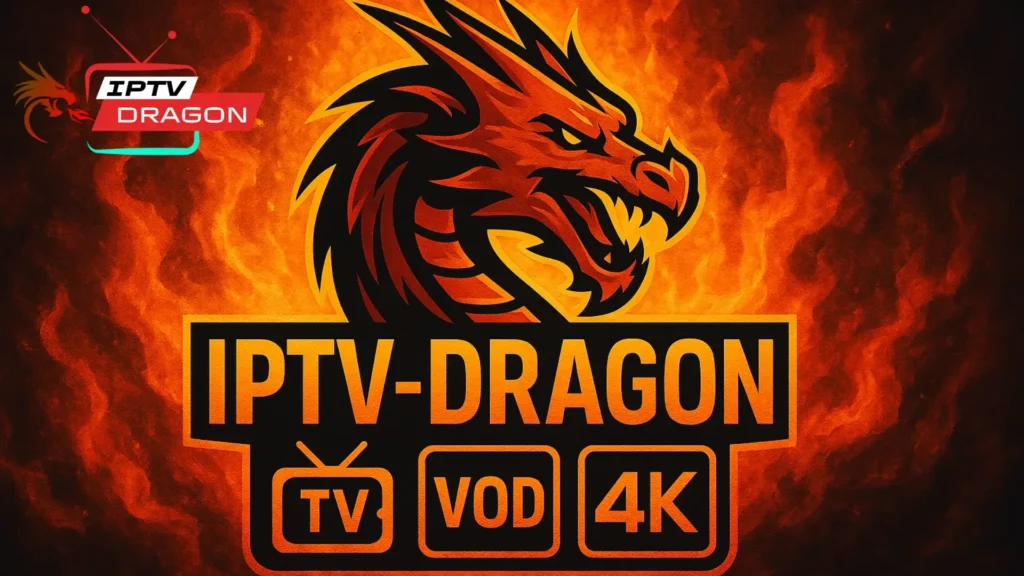 IPTV-DRAGON classé meilleur abonnement IPTV fiable en 2025