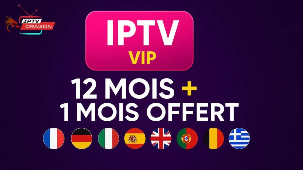 Offre VIP IPTV DRAGON compatible avec IPTV gratuit avec Kodi en 2025

